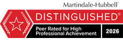 Martindale-Hubbell | Distinguished | Peer Rated for High Professional Achievement | 2026